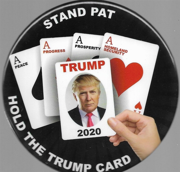 Trump Card Stand Pat