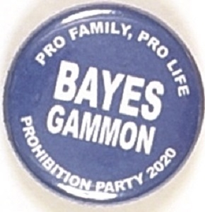 Bayes and Gammon, 2020 Prohibition Party