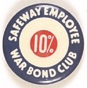 Safeway Employee War Bond Club