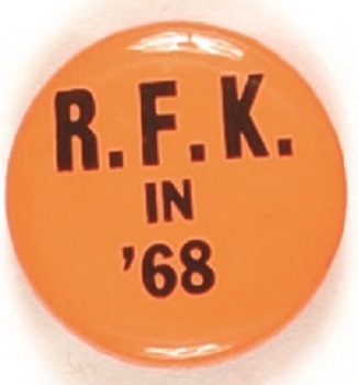 RFK in 68 Bright Orange Celluloid