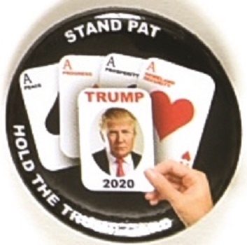 Trump Stand Pat 2020