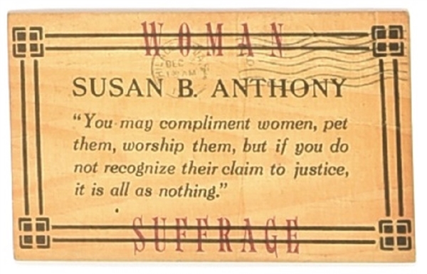 Suffrage Postcard, Susan B. Anthony Quote