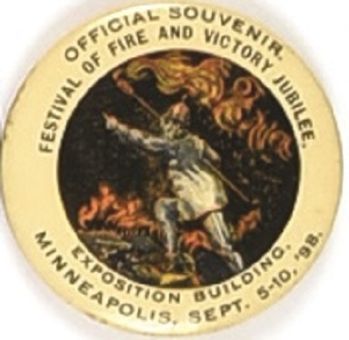 Fire and Victory Jubilee 1898 Minneapolis Pin