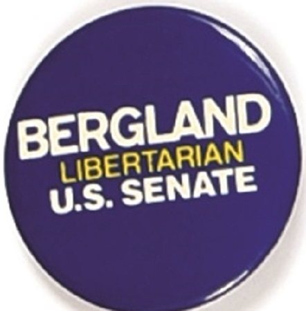 Bergland Libertarian for Senate, California