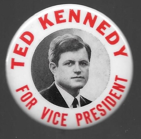 Ted Kennedy for Vice President 