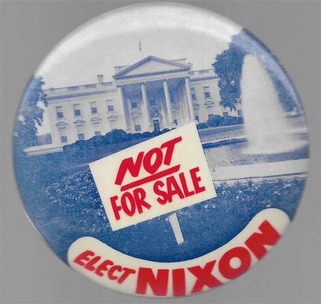 Nixon White House Not for Sale 