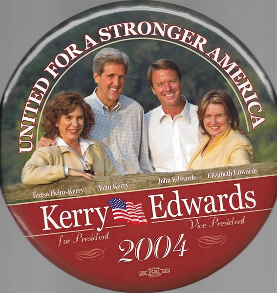 Kerry, Edwards 9 Inch Stronger America 