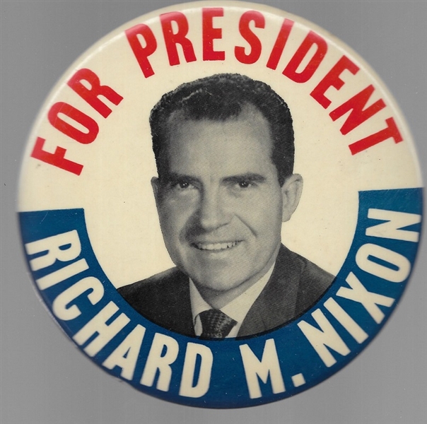 Nixon for President 6 Inch Pin 
