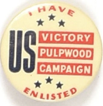 US Victory Pulpwood Campaign