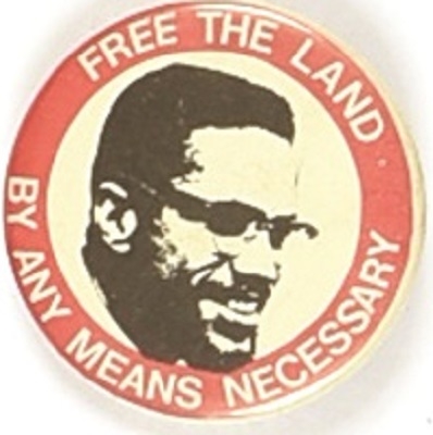 Free the Land Malcolm X Memorial Pin