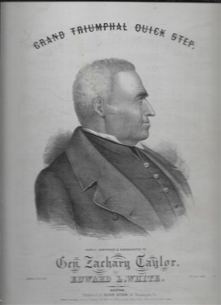 Zachary Taylor Grand Triumphal Quick Step