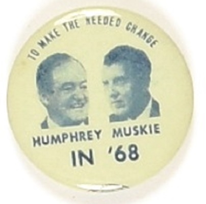 Humphrey, Muskie To Make the Needed Change Denver Jugate