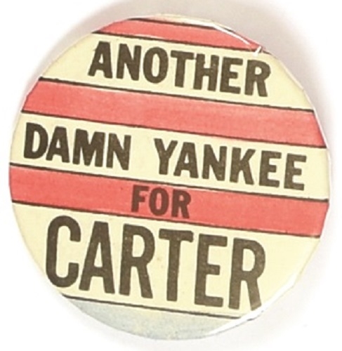 Another Damn Yankee for Jimmy Carter
