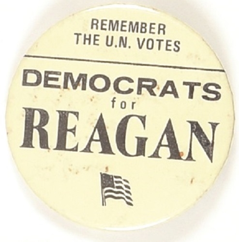 Democrats for Reagan, Remember the U.N. Votes