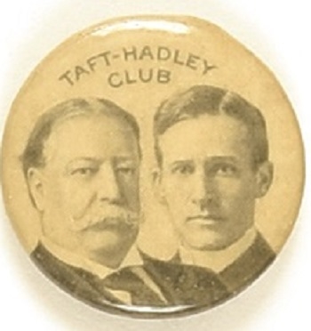 Taft, Hadley Club Missouri Coattail