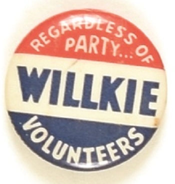 Willkie Regardless of Party