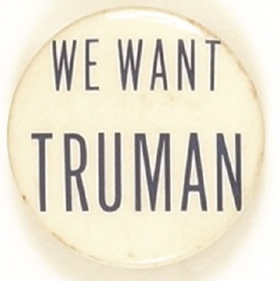 We Want Truman