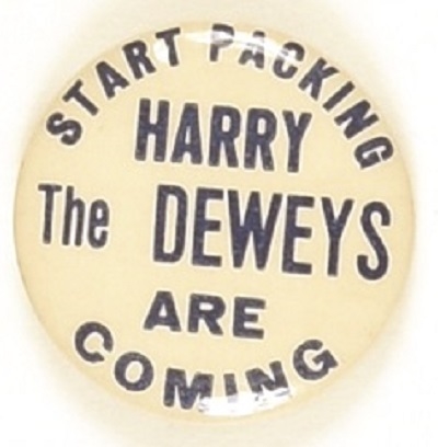 Harry Start Packing the Deweys are Coming
