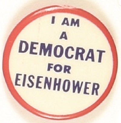 I am a Democrat for Eisenhower