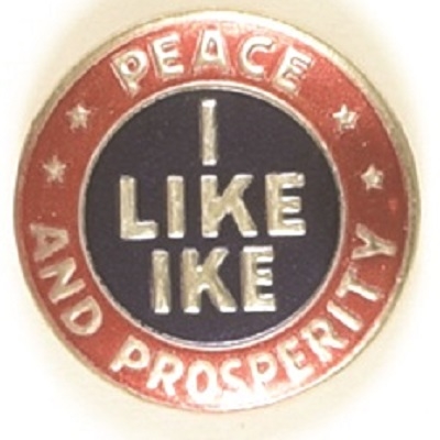 I Like Ike Foil Peace and Prosperity