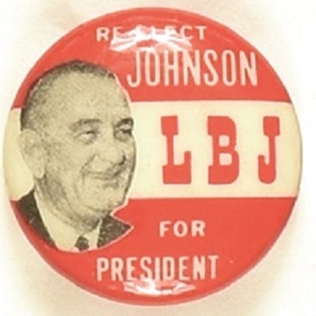 Lyndon Johnson Re-Elect LBJ