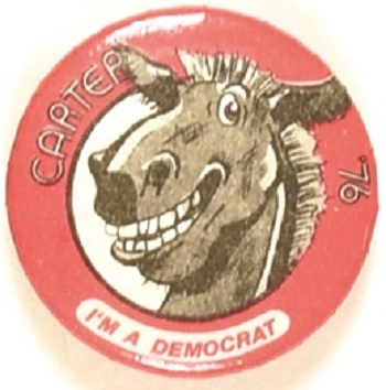 Carter Im A Democrat Donkey Celluloid