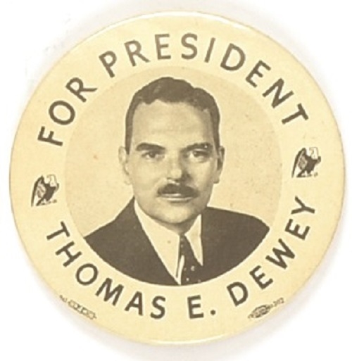 Thomas E. Dewey for President Small Eagles Celluloid