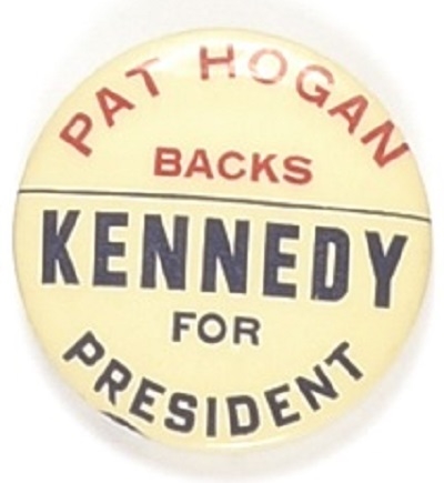 Pat Hogan Backs Kennedy for President