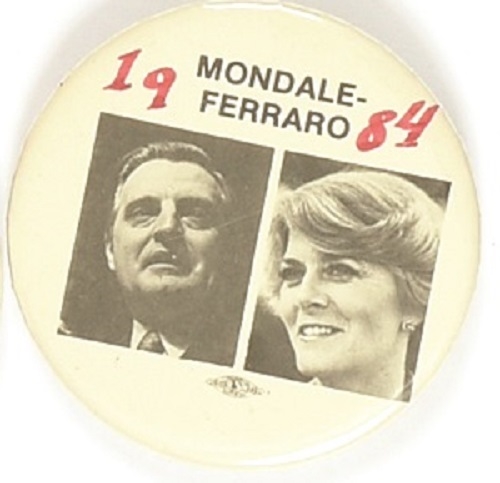 Mondale, Ferraro 1984 Scarce Jugate