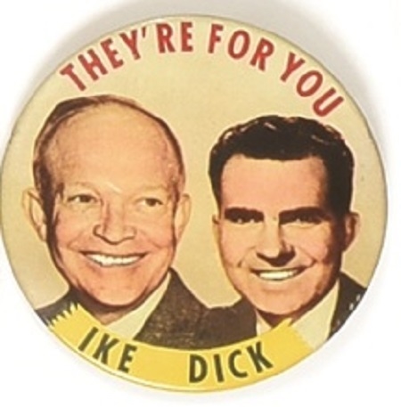 Ike and Dick Theyre For You Large Litho