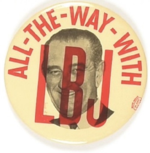 All the Way With LBJ Large Celluloid