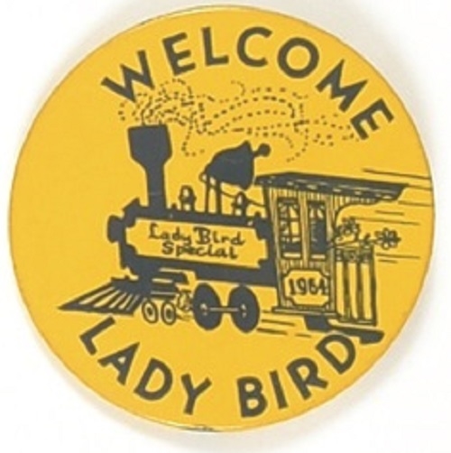 Welcome Lady Bird Special Train Pin