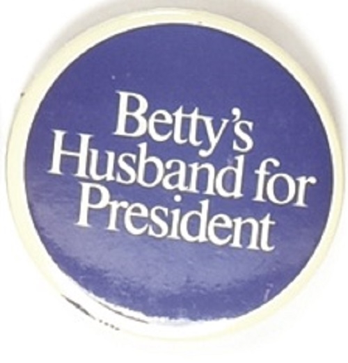 Bettys Husband for President Celluloid