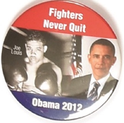 Obama, Joe Louis Fighters Never Quit