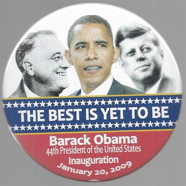 Obama, FDR, JFK Best is Yet to Be