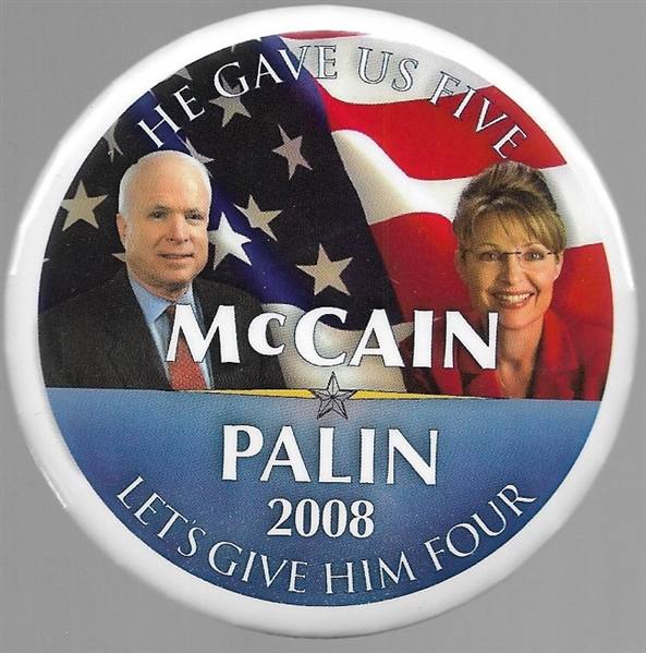 McCain Gave Us Five, Give Him Four