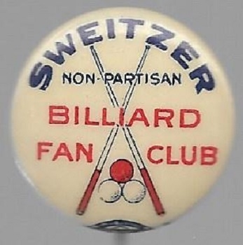 Sweitzer Non Partisan Billiard Fan Club Chicago Mayor Pin