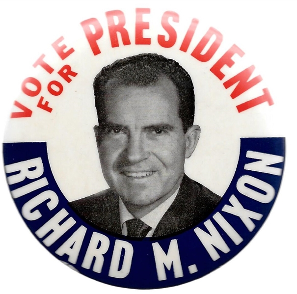 Vote for Richard M. Nixon for President 