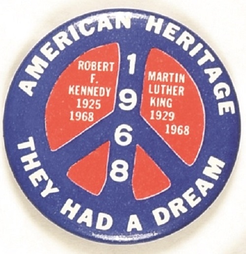 Robert Kennedy, Martin Luther King American Heritage They Had a Dream