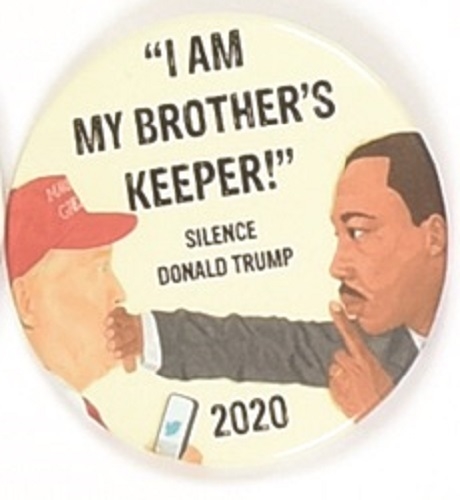 Anti Trump, King I am My Brothers Keeper