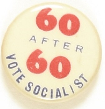 Vote Socialist 60 After 60