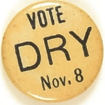 Vote Dry Nov. 8