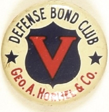 Hormel Co. Defense Bond Club