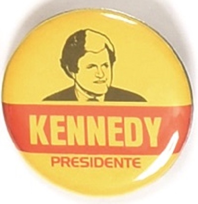 Ted Kennedy for Presidente