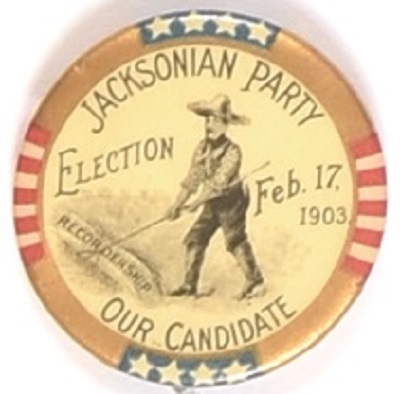 Jacksonian Party Our Candidate
