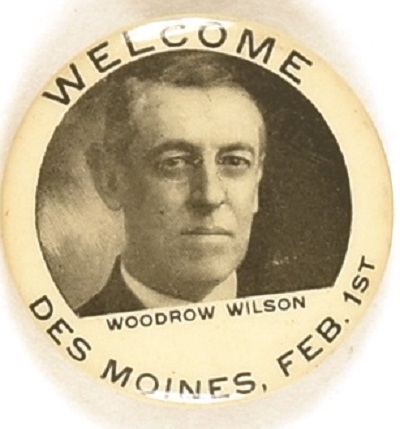 Welcome Woodrow Wilson Des Moines Iowa Pin