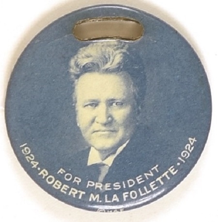 Robert LaFollette for President Celluloid Fob