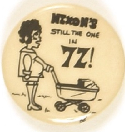 Nixons Still the One! Cartoon Pin