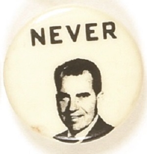 Nixon Never