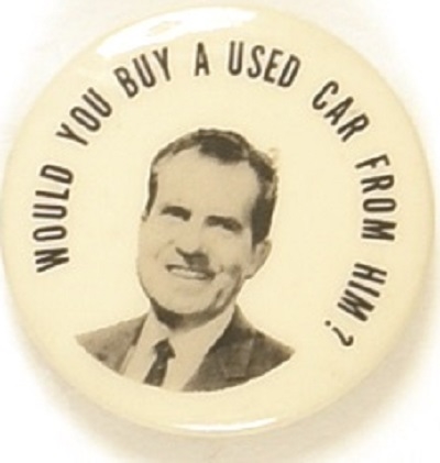 Nixon Would You Buy a Used Car from Him?